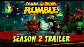 Crash Team Rumble Season 2 Trailer