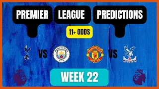 English Premier League Week 22 | Betting Tips | Football Predictions Today | Today Predictions
