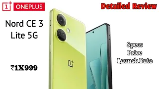 OnePlus Nord CE 3 Lite 5G 🔥 | Detailed Review & Launched Date in India| Price & Specs |108 MP camera