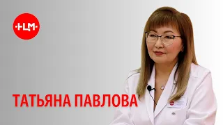 ТАТЬЯНА ПАВЛОВА: «Здоровье женщины – самое главное в планировании беременности»