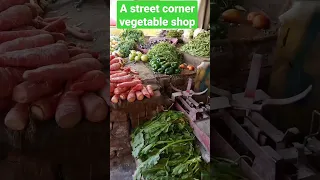 #shorts | a street corner vegetable shop