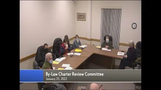 By-Law Charter Review Committee Meeting January 25, 2022