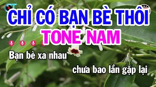 Karaoke Chỉ Có Bạn Bè Thôi Tone Nam Cm | Nhạc Sống Kim Liễu