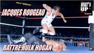 Battre Hulk Hogan / Jacques Rougeau / Whats Up Clip