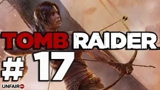 Let's Play Tomb Raider (PC) (2013) - Part 17 - The Secret Tomb [HD] Gameplay