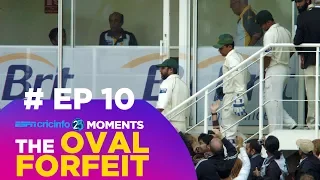 How the Oval forfeit changed cricket (10/25)