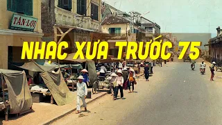 Những bài NHẠC XƯA bất hủ trước 1975 - Nhạc Xưa Tuyển Chọn