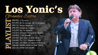 LOS YONIC'S (2024) ~ 15 Grandes Éxitos ~ MIX Greatest Hits ~ 1980s Music #yonicsmusic