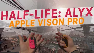 Half-Life: Alyx On Apple Vision Pro With Hand Tracking + Joy-Cons