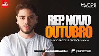 THIAGO FREITAS - CD PROMOCIONAL OUTUBRO 2023 ( MUSICAS NOVAS ) MUNDO DA MUSICA