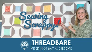 😱SCARED TO GO SCRAPPY? Start with the Fabric! Pick fabrics with me for a SCRAPPY QUILT!