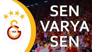 Sen varya Sen - Galatasaray - Ultraslan
