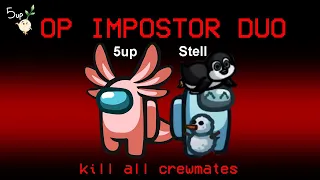 Op imposter duo with Stell! - Modded Among Us [FULL VOD]