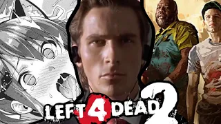 Left 4 Dead 2 (but with questionable mods)