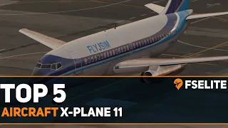 Top 5 Aircraft for X-Plane: A FSElite Special