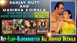 Sanjay Dutt and Manisha Koirala Together Movies | Sanjay Dutt and Manisha Koirala Hit and Flop.