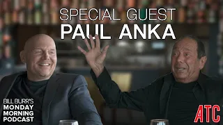 Special Edition of the Thursday Afternoon Monday Morning Podcast with Guest Paul Anka