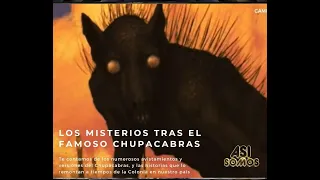 Los misterios tras el famoso Chupacabras