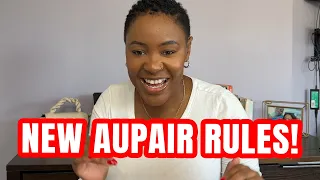 My Reaction To The New Au pair Rules!