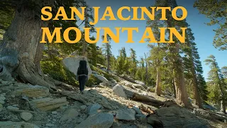 Backpacking to the top of San Jacinto Mountain