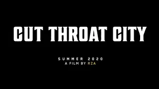 Cut Throat City (2020) Trailer- Directed by RZA