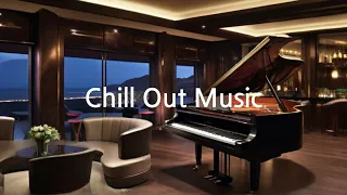 Chill Out Music [Cafe, Lounge, Relaxing music]