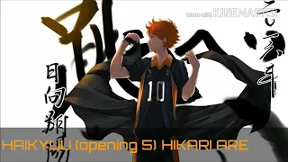 HAIKYUU (opening 5)  HIKARI ARE