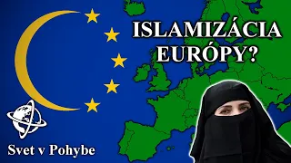 Čo ak ISLAM ovládne EURÓPU?