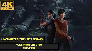 Uncharted: The Lost Legacy - Walkthrough 1 of 10 - Prologue - No Commentary - 4K