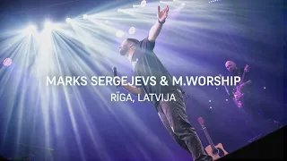 Marks Sergejevs & M.Worship | Rīga, Latvija