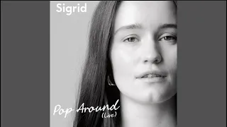 Sigrid - Mirror (Pop Around - Live)