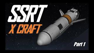 SSRT X CRAFT     KSP 1.11    Kerbal Space Program