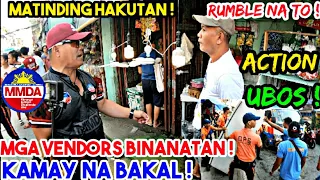 MGA VENDORS BINANATAN ! WALANG NAKAPALAG NATULALA NA LANG ! HAKOT KARGA | MASSIVE CLEARING OPERATION