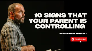 10 Signs That Your Parent is Controlling