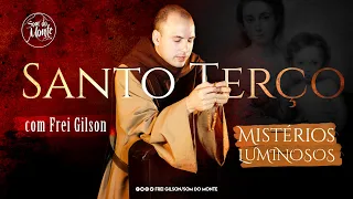 Mistérios Luminosos | Santo Terço - Frei Gilson