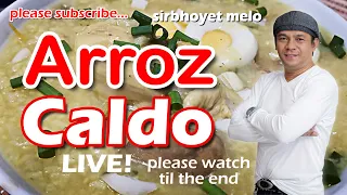 Arroz Caldo ni SirBhoyet