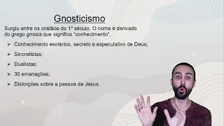 O QUE É O GNOSTICISMO? | Ensinando a Bíblia Online
