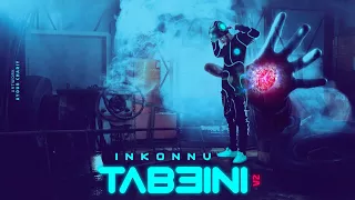 Inkonnu - Tab3ini V2 ( Officiel Music Video )