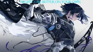 Nightcore Better On Your Own NEFFEX