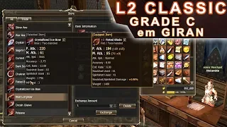 Como conseguir Grade C (armas, armaduras e joias) no Lineage 2 Classic ?