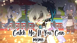 || "Catch Me If You Can" || meme || Xiao x Aether || Genshin Impact || Gacha Club || ChizuKie