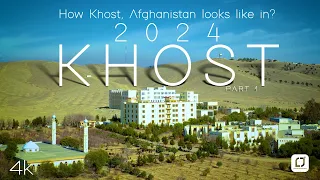 Khost_Afghan Geographic _2024 Part 1 #cinematic #drone #travel #afghanistan #unseen #nature #2024