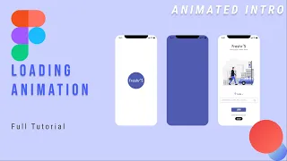 Loading Animation/Animated Intro In Figma | Figma Tutorial