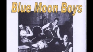 BLUE MOON BOYS - Bolshewik Bop