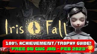 Iris Falls - 100% Achievement/Trophy Guide & FULL Walkthrough! *FREE With GWG* (Jan - Feb 2023)