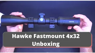 Hawke Fastmount 4x32 Unboxing