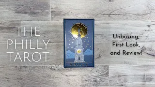 The Philly Tarot! Unboxing, First Look, and Review!