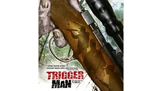 Trigger Man - Full Movie