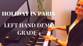 Holiday in Paris - Left Hand Tutorial - Piano Grade 4 - ABRSM
