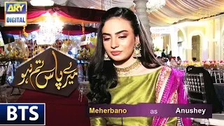 The Pretty Mehar Bano Talks About How Different Her Character Anushey in #MerayPaasTumHo